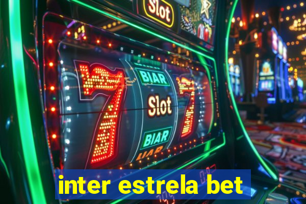 inter estrela bet